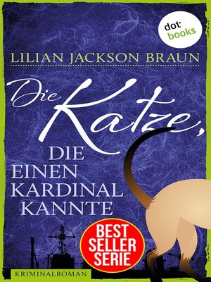 cover image of Die Katze, die einen Kardinal kannte--Band 12